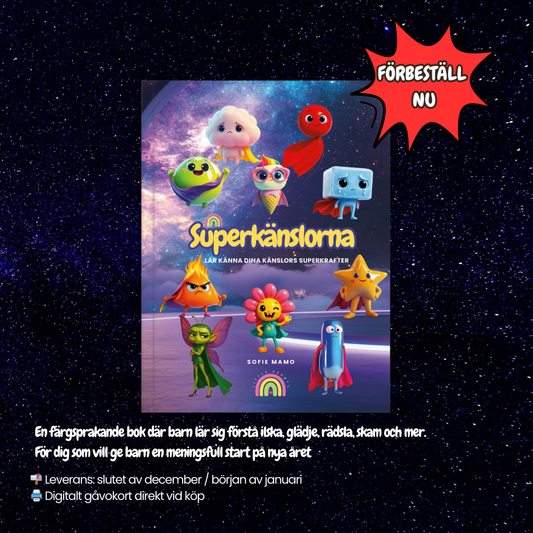 Förbeställ boken Superkänslorna – Lär känna dina känslors Superkrafter